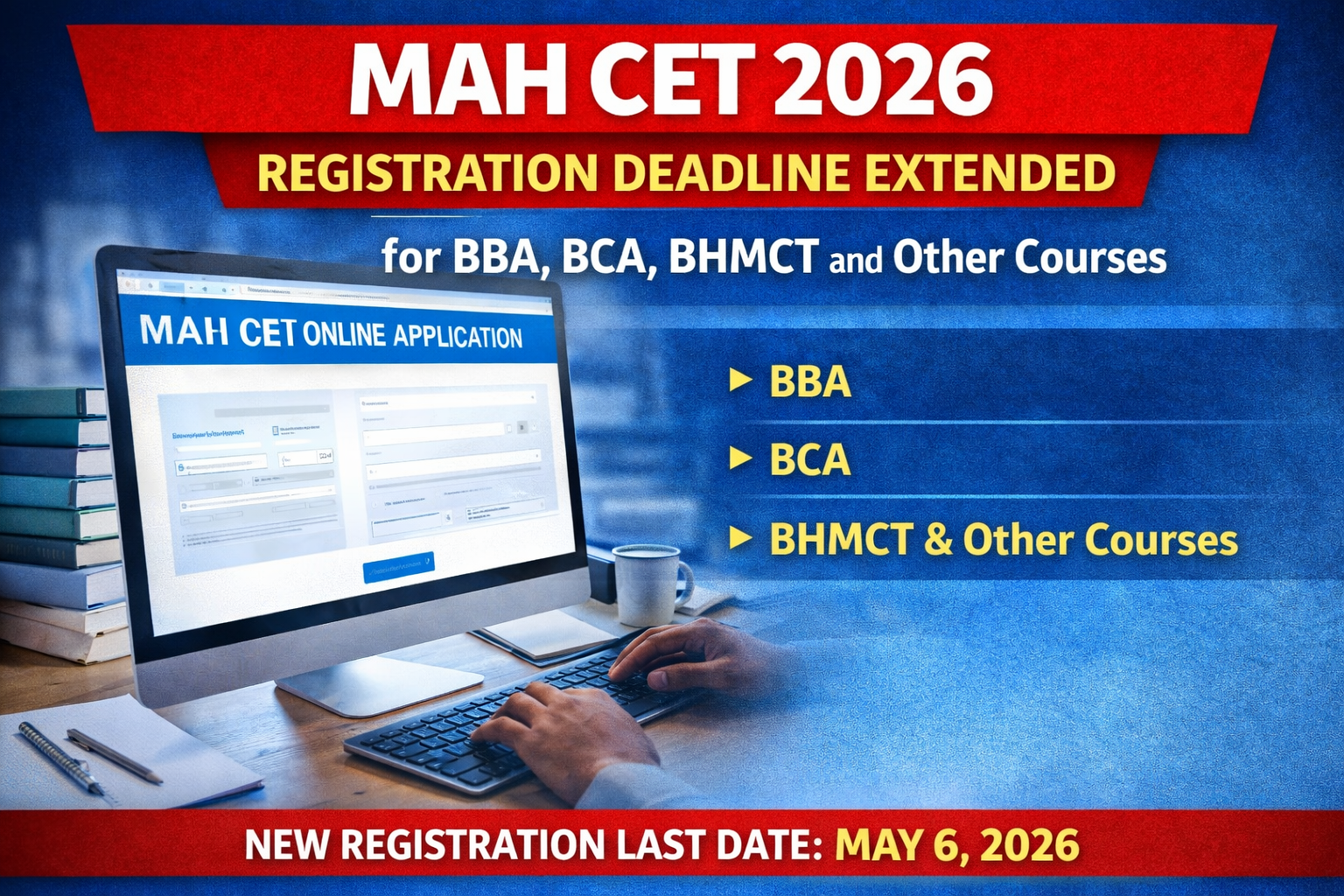 MAH CET 2026 Registration Deadline